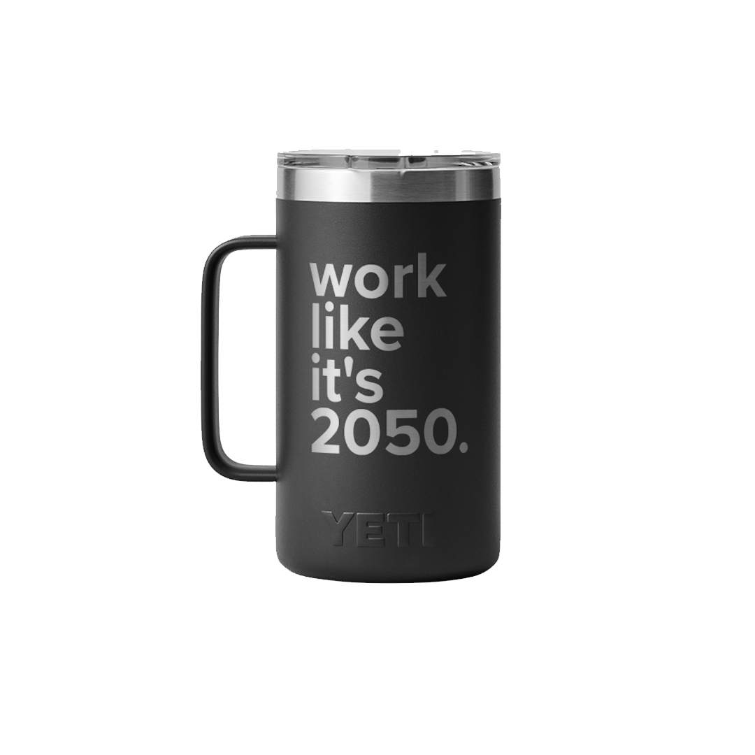Zira Work Like It's 2050 Yeti Mug